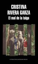 El Mal de la Taiga / The Taiga Syndrome