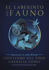 El Laberinto del Fauno / Pan's Labyrinth: The Labyrinth of the Faun