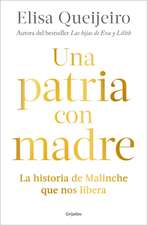 Una Patria Con Madre / Motherland