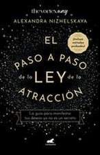 El Paso a Paso de Ley de Atracción / The Nine Steps of the Law of Attraction