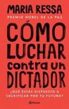 Cómo Luchar Contra Un Dictador