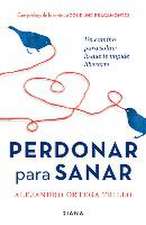 Perdonar Para Sanar