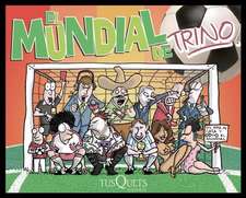 El Mundial de Trino [With Sticker(s)] = Trino's World Cup