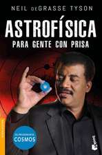 Astrofísica Para Gente Con Prisa