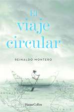 El viaje circular (Round Trip - Spanish Edition)