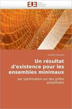 Un Resultat D''Existence Pour Les Ensembles Minimaux