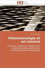 Phenomenologie Et Art Minimal