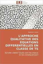 L''Approche Qualitative Des Equations Differentielles En Classe de Ts