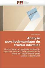 Analyse psychodynamique du travail infirmier