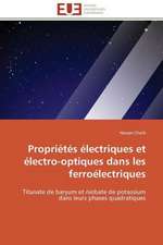 Proprietes Electriques Et Electro-Optiques Dans Les Ferroelectriques