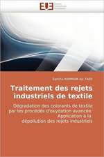 Traitement des rejets industriels de textile