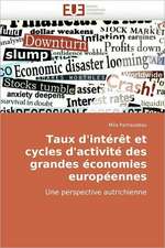 Taux d'intérêt et cycles d'activité des grandes économies européennes