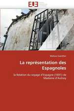 La Representation Des Espagnoles: Bases Neurales