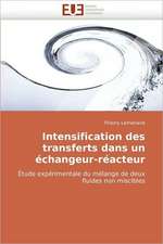 Intensification Des Transferts Dans Un Echangeur-Reacteur: Analyse Interactionnelle