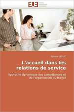 L''Accueil Dans Les Relations de Service: Netqual