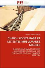 Chaikh Sidiyya Baba Et Les Elites Musulmanes Maures