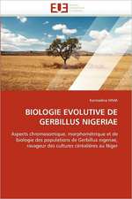 BIOLOGIE EVOLUTIVE DE GERBILLUS NIGERIAE