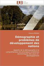 Démographie et problèmes de développement des nations