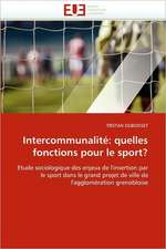 Intercommunalite: Quelles Fonctions Pour Le Sport?