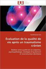 Evaluation de La Qualite de Vie Apres Un Traumatisme Cranien