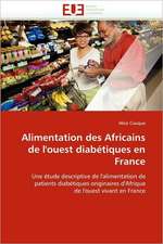 Alimentation Des Africains de L''Ouest Diabetiques En France