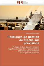 Politiques de Gestion de Stocks Sur Previsions: Problematique de La Protection Juridique Du Patrimoine Culturel