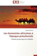 Les Economies Africaines A L'Epoque Precoloniale