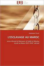 L''Esclavage Au Maroc