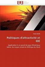 Politiques d'attractivité et IDE