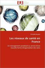 Les réseaux de santé en France