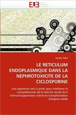 Le Reticulum Endoplasmique Dans La Nephrotoxicite de La Ciclosporine: Integration Economique, Instabilite Et Vulnerabilite Sociale