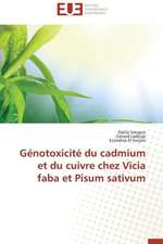 Genotoxicite Du Cadmium Et Du Cuivre Chez Vicia Faba Et Pisum Sativum: Cas de Goree Et de Djenne