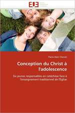 Conception Du Christ A L''Adolescence: Les Sofica