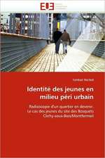 Identité des jeunes en milieu péri urbain