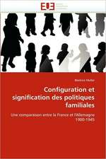 Configuration et signification des politiques familiales