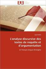 L''Analyse Discursive Des Textes de Requete Et D''Argumentation