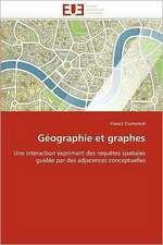 Geographie Et Graphes: Diagnostic Et Conduite Therapeutique