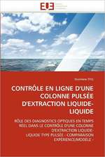 Controle En Ligne D'Une Colonne Pulsee D'Extraction Liquide-Liquide