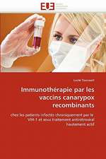 Immunothérapie par les vaccins canarypox recombinants