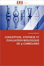 Conception, Synthese Et Evaluation Biologique de -Carbolines