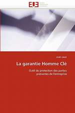 La garantie Homme Clé