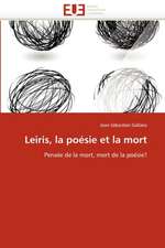 Leiris, La Poesie Et La Mort