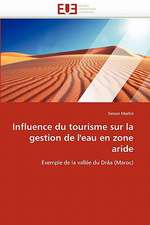 Influence Du Tourisme Sur La Gestion de L'Eau En Zone Aride: Uwi Et Uag