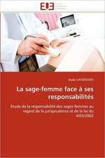 La sage-femme face à ses responsabilités