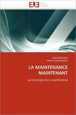 La Maintenance Maintenant: Temps Reel Et Voisinages