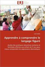 Apprendre a Comprendre Le Langage Figure