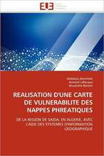 Realisation D''Une Carte de Vulnerabilite Des Nappes Phreatiques