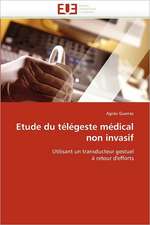 Etude Du Telegeste Medical Non Invasif