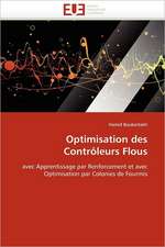 Optimisation des Contrôleurs Flous