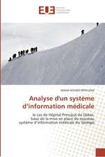 Analyse d'un système d'information médicale